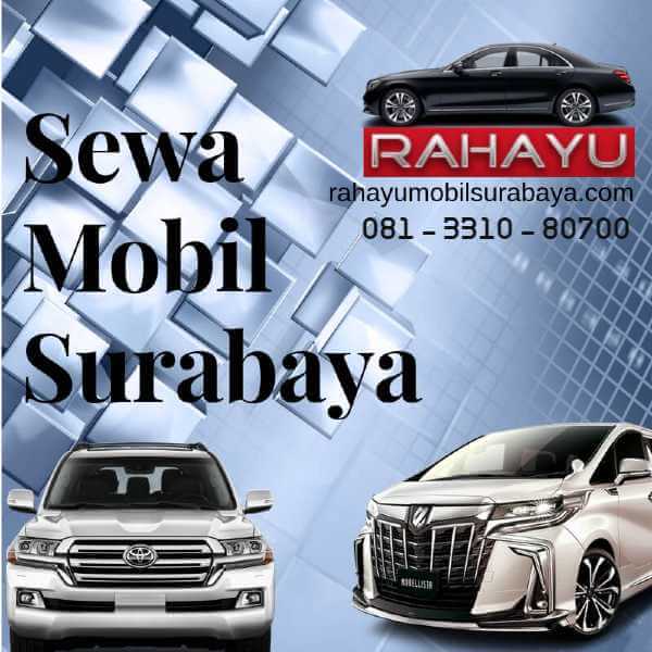 sewa mobil surabaya dan rental mobil mewah surabaya di rahayu sewa mobil murah